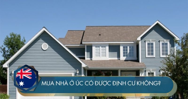 Mua nhà tại Úc không đồng nghĩa với việc được cấp quyền định cư